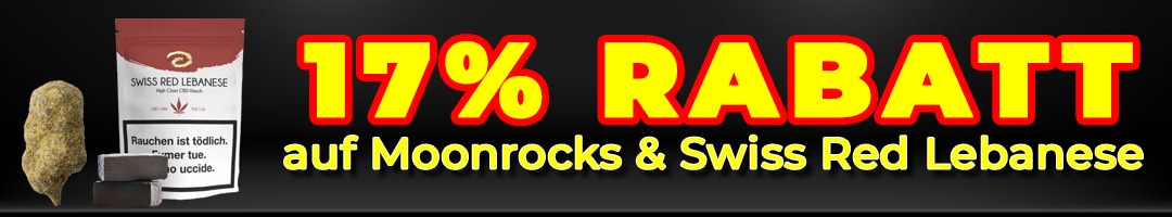 Banner Startseite Moonrocks & Swiss Red Lebanese kaufen